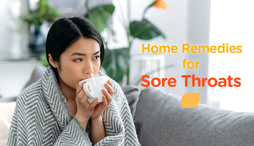 7 Home remedies to relieve sore throat | Watsons Singapore