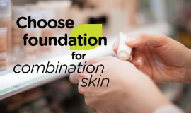 How to choose foundation for combination skin