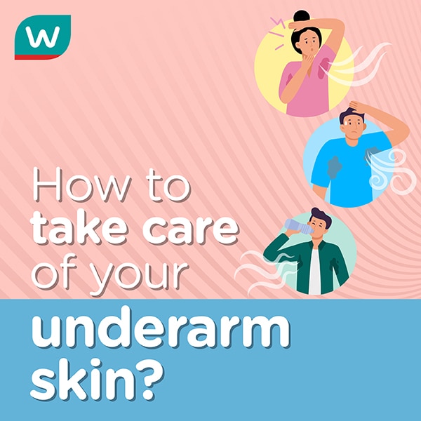 how to take care of your underarm skin