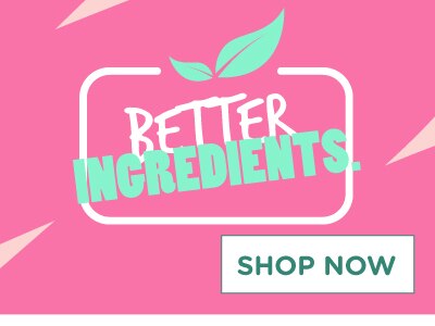 better ingredient